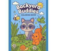 Backyard Buddies: Coloring Book