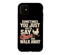 Backyard Chicken Sarcasm Cluck It Humor Case for iPhone 11