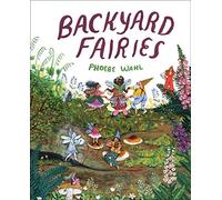 Backyard Fairies by Wahl New 9781524715274 Fast Free Shipping^