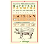 Backyard Farming: Raising Pigs