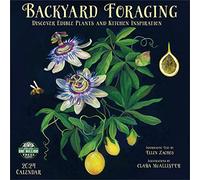 Backyard Foraging 2024 Calendar: Discover Edible Plants and Kitchen Inspiration