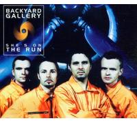 Backyard Gallery - She'S on the Run/