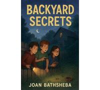 Backyard Secrets