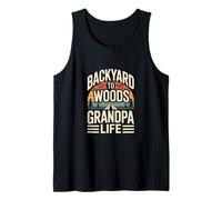 Backyard to Woods Grandpa Life Tank Top
