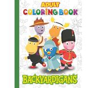 Backyardigan's Coloring book: The Ultimate Collection of for Kids, Teens, & Adults