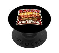 Bacon Another Reason I Know Jesus Loves Me Christian Keto PopSockets Adhesive PopGrip