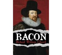 Bacon: Biography of Francis Bacon