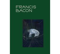 Bacon, Francis - Francis Bacon: The Beauty of Meat
