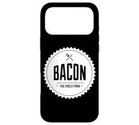 Bacon The Finest Pork - Dad Gear For Bacon Lovers BACON MEME Case for iPhone 17 Pro Max