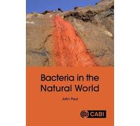 Bacteria in the Natural World