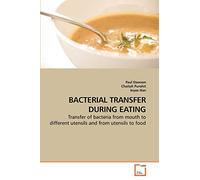 BACTERIAL TRANSFER DURING EATING: Transfer of bacteria from mouth to different utensils and from utensils to food