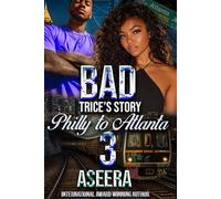 BAD 3: PHILLY TO ATLANTA:: Trice's Story