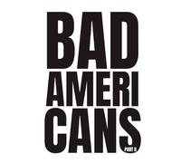 Bad Americans: Part II: 3 (The Human Tragedy)