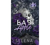 Bad Apple: A Dark High School Romance: 1 (Willow Heights Prep Academy)