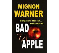 Bad Apple: Volume 1 (The East End Nine-to-Five Shelter Gangster Thrillers)