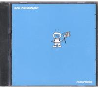 Bad Astronaut - Acrophobe