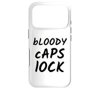 Bad at Typing Present - Bloody Caps Lock Funny Quote Case for iPhone 17 Pro