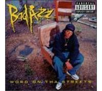 Bad Azz - Word on Tha Street
