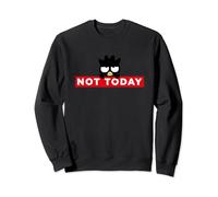 Bad Badtz-Maru Not Today Japan Sweatshirt
