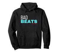 Bad Beats sports betting Pullover Hoodie