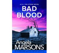 Bad Blood : An absolutely gripping and addictive crime thriller