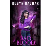Bad Blood : Bad Witch, #5