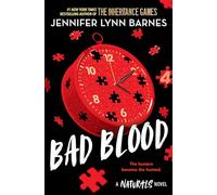 Bad Blood, Book 4: cold cases get hot in the unputdownable mystery series from the bestselling author of The Inheritance Games (A NATURALS Novel)