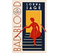 Bad Blood: Lorna Sage (4th Estate Matchbook Classics)
