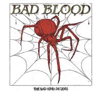 Bad Blood - The Bad Kind Decides [Vinyl LP]
