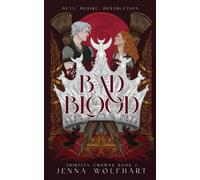 Bad Blood (Thirteen Crowns)