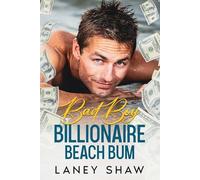 Bad Boy Billionaire Beach Bum