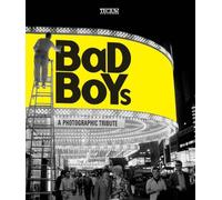 Bad Boys: A Photographic Tribute