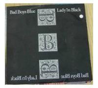 BAD BOYS BLUE - BAD BOYS BLUE / Lady In Black / 1989 / Bildhülle / Coconut # 112 510 / Deutsche Pressung / 7" Vinyl Single Schallplatte