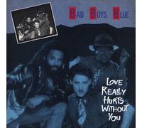 Bad Boys Blue - Love really hurts without you (1986) / Vinyl single [Vinyl-Single 7'']