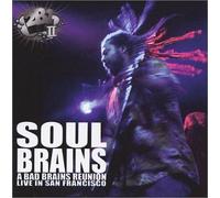 Bad Brains / Soul Brains - Live In San Francisco