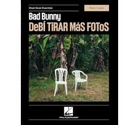 Bunny, Bad - Bad Bunny - DeBi TiRAR MaS FOToS: Sheet Music Essentials