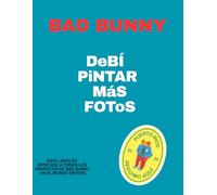 Bad Bunny - DTMF: DEBI PINTAR MAS FOTOS