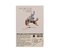 Bad Bunny Nadie Sabe Lo Que Va A Pasar Mañana Waterproof Poster Wall Painting Canvas Decorative Painting Suitable for Office Bedroom Decoration Living Room Poster 12x18inch(30x45cm) Unframe-style