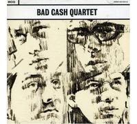 Bad Cash Quartet