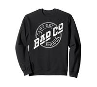 Bad Company Can't Get Enough Circle Logo Sweatshirt