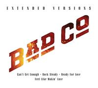 BAD COMPANY - Extended Versions