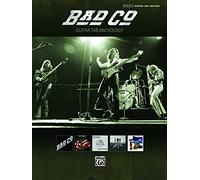 Bad Company: Guitar Tab Anthology (Authentic Guitar Tab Edition)