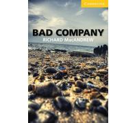 Bad Company: Level 2: Elementary/Lower-Intermediate, MacAndrew 9783125346918.