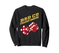 Bad Company Straight Shooter Dice Sweatshirt