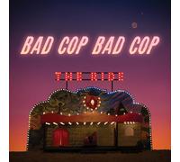 Bad Cop/Bad Cop The Ride (Vinyl) 12" Album (US IMPORT)