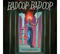 Bad Cop / Bad Cop - Warriors [VINYL]