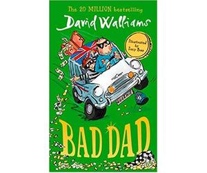 Bad Dad Laugh out loud funny new children’s book by bestselling author David Walliams Paperback 7 Feb 2019
