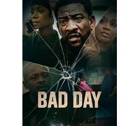 Bad Day