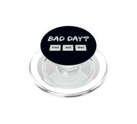 Bad Day? Ctrl Alt Del Restart Your System Sarcastic Humor PopSockets PopGrip for MagSafe
