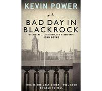 Bad Day in Blackrock